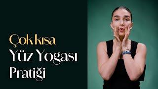 Yüz Yogası - Kısa Pratik - 6 dakikalık Tam Tur