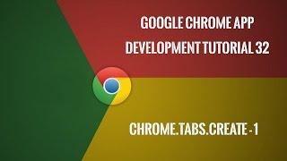 Chrome Extension Tutorial 32: chrome.tabs.create - Part 1