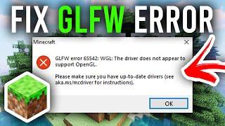 How To Fix Minecraft GLFW Error 65542 - Full Guide