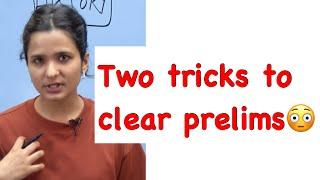 Two simple tricks to clear prelims | Shruti Sharma|AIR 1 |CSE’21 |2nd ATTEMPT