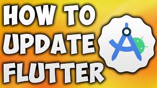 How To Update Flutter SDK Version In Android Studio - Upgrade Flutter SDK Version In Android Studio