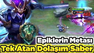 EPİKLERİN METASI DOLAŞIM SABER Mobile Legends