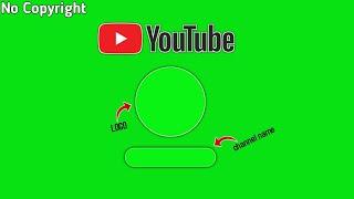 YouTube channel intro green screen no copyright | Chroma key | Intro for YouTube