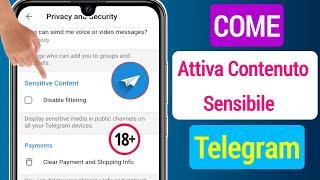 Come abilitare i contenuti sensibili su Telegram -2023 (Android e ios)