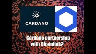 Cardano to partner with Chainlink, Chainlink on Cardano?