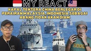 KAPAL TENTERA  CHINA BERLEGAR DI PERAIRAN MALAYSIA, INDONESIA SEBAGAI ABANG TIDAK AKAN DIAM