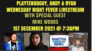 Playtendoguy, Andy & Ryan Wednesday Night Livestream With Mike Woods 1/12/2021 @ 7:30PM