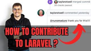 How to Contribute to the Laravel Framework