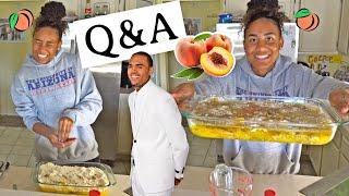 Q&A while making peach cobbler