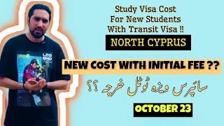 Study Visa New Cost with Transit Visa for North Cyprus | Study Visa Information for Asian Students