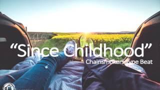 FREE BEAT| Chainsmokers Type Beat 2021 - Since Childhood (Future Bass Instrumental)