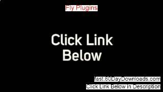 Fly Plugins Review (Official 2014 PDF Review)