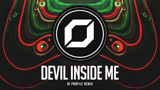 PSY-TRANCE ◉ KSHMR & KAAZE - Devil Inside Me (HI PROFILE Remix) feat. KARRA