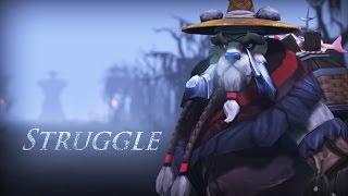 Struggle - [Dota 2 Short Film Contest]