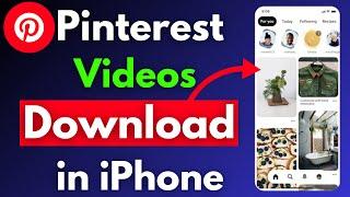 How to download Pinterest video in iPhone 2024 (Full Guide) || Social Tech Guide