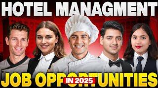 Jobs after Hotel Management you didn't know Exists | Hotel Management jobs in 2025| Hotel Jobs|