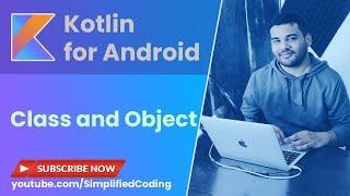 Kotlin Class and Object