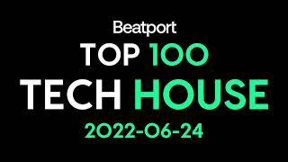 Beatport Top 100 Tech House 2022-06-24