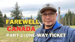 Paalam Canada - Part 2 | One-way ticket
