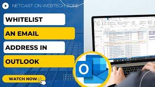 How to Whitelist an Email Address in Outlook | Add an Email to Safe Senders List In Outlook?
