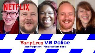 A fun Interrogation: The Vampires vs. The police.