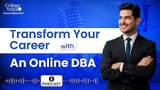 Pursue Online DBA to transform your Career & Upgrade your Skills