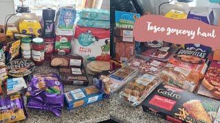 TESCO GROCERY HAUL | ON A BUDGET | UK MUM OF TWO