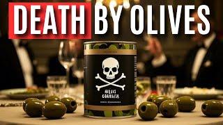 Death by Olives