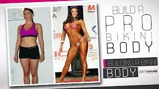 TRANSFORM YOUR BODY & Build the PERFECT Bikini Body!