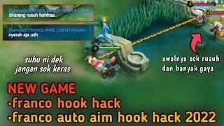 FRANCO HOOK HACK | FRANCO AUTO AIM HOOK HACK 202 • NEW GAME MLBB~part.82