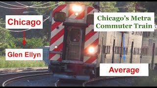 Metra Train Review: Chicago to Glen Ellyn