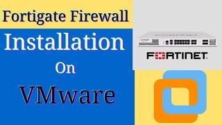 How to Install Fortigate Firewall on VMware and solved Fortigate License issue