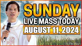 SUNDAY FILIPINO LIVE MASS TODAY || AUGUST 11, 2024 || FR JOSEPH FIDEL ROURA