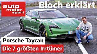 0-100, Verbrauch & Nordschleife: Die 7 größten Irrtümer zum Porsche Taycan - Bloch erklärt #90 | ams