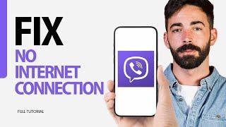 How To Fix No Internet Connection On Viber App 2024