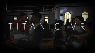 Titanic VR