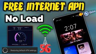 free internet no load apn settings 2024 for all network