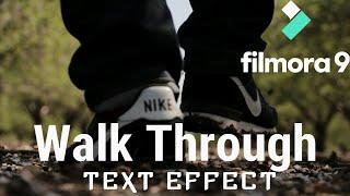 Walk Through Text Effect in Filmora | Filmora 9 Tutorial