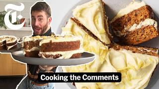 Vaughn Makes the Best Carrot Cake Recipe (Ever...?) | Cooking the Comments | NYT Cooking