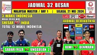 Jadwal Malaysia Master 2024 Hari Ini Day 1 ~ SABAR/REZA vs UNGGULAN 2 ~ ALWI vs DENMARK ~ 3 Wakil