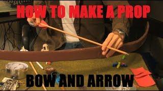 How to make a Prop Bow and Arrow