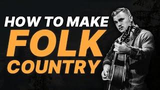 How To Make Folk Country (Like Zach Bryan, Dylan Gossett)