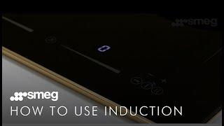 How to Use | Smeg Induction Hobs