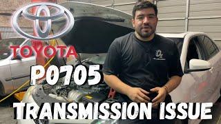 Toyota P0705 Transmission shift issue