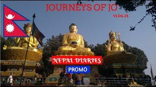 NEPAL DIARIES|PROMO|VLOG 25