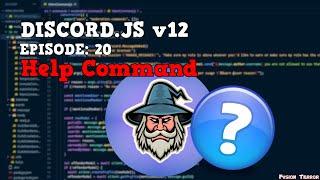 How To Make A Help Command | | Discord.JS v12 [Download Included] 2021