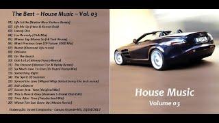 House Music - Volume 03