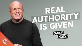 Ep. 416 ️ Real Authority is Given // Pastor Mike Breaux