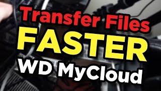 WD MyCloud Slow File Transfers? Use this trick for faster file management.