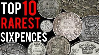 Top 10 Rarest Sixpences